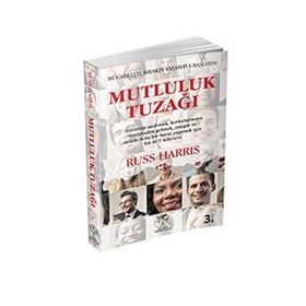 Mutluluk Tuzağı - Russ Harris