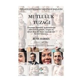 Mutluluk Tuzağı - Russ Harris