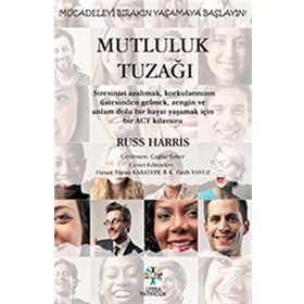 Mutluluk Tuzağı - Russ Harris