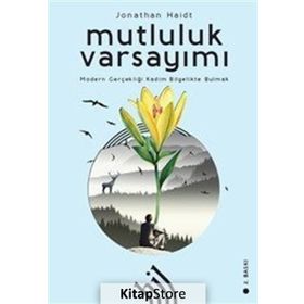 Mutluluk Varsayımı - Jonathan Haidt