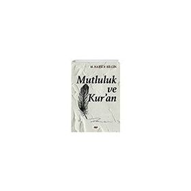 Mutluluk ve Kur'An Tilki Kitap