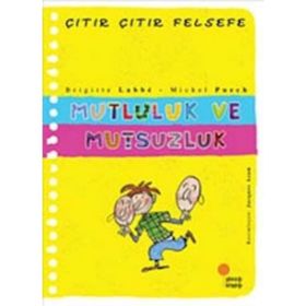 Mutluluk ve Mutsuzluk - Brigitte Labbe