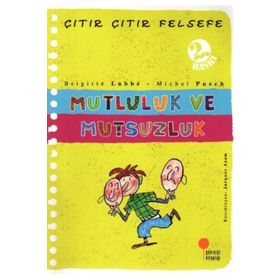 Mutluluk ve Mutsuzluk - Brigitte Labbe
