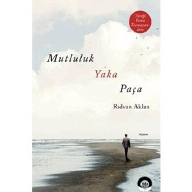 Mutluluk Yaka Paça - Rıdvan Aklan