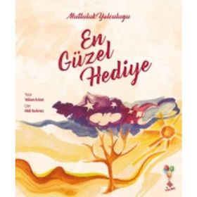 Mutluluk Yolculuğu-En Güzel Hediye - Volkan Arslan