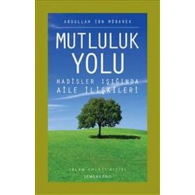 Mutluluk Yolu - Sevim Asımgil