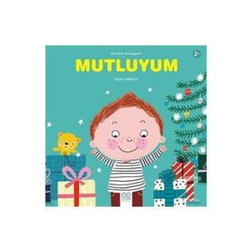 Mutluyum - Çocuklar Ve Duygular - Helene Grimault