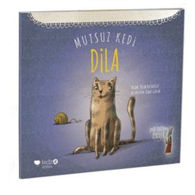 Mutsuz Kedi Dila - Tülin Kozikoğlu