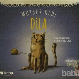 Mutsuz Kedi Dila - Tülin Kozikoğlu