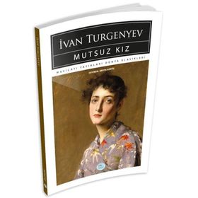 Mutsuz Kiz Ivan Turgenyev