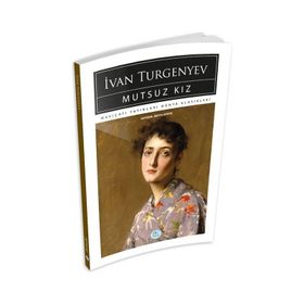 Mutsuz Kiz Ivan Turgenyev