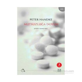 Mutsuzluğa Doyum - Peter Handke