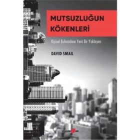 Mutsuzluğun Kökenleri Okuyan Us Yayınları