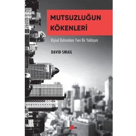 Mutsuzluğun Kökenleri Okuyan Us Yayınları