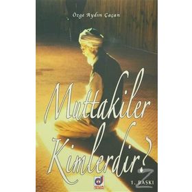 Muttakiler Kimlerdir? - Özge Aydın Çaçan