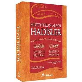 MÜTTEFEKUN ALEYH HADISLER (CILTSIZ, METINSIZ) BUHARI VE MÜSLİM´İN İTTİFAK ETTİĞİ HADISLER - MUHAMMED FUAD ABDULBAKI