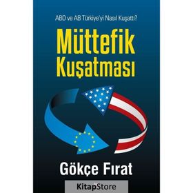Müttefik Kuşatması - Gökçe Fırat