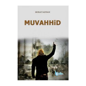 Muvahhid - Murat Saydan