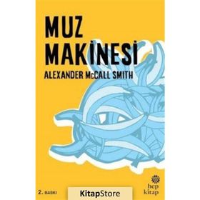 Muz Makinesi - Alexander McCall Smith