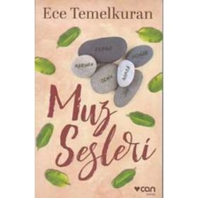 Muz Sesleri - Ece Temelkuran