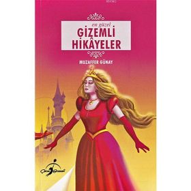 Muzaffer Günay Çocuk Gezegeni En Güzel Gizemli Hikayeler