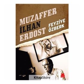Muzaffer İlhan Erdost-Feyziye Özberk