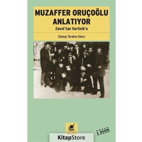 Muzaffer Oruçoğlu Anlatıyor - İbrahim Ekinci