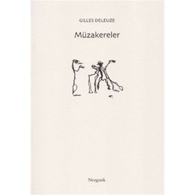 MÜZAKERELER - GILLES DELEUZE