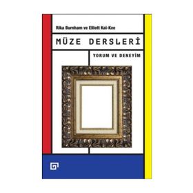 Müze Dersleri - Elliott Kai-Kee Rika Burnham Elliott Kai-Kee