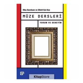 Müze Dersleri - Elliott Kai-Kee Rika Burnham Elliott Kai-Kee