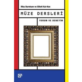 Müze Dersleri - Elliott Kai-Kee Rika Burnham Elliott Kai-Kee