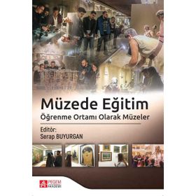 Müzede Eğitim - Pegem Akademi Yayıncılık
