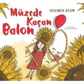 Müzede Kaçan Balon - Yasemin Olur