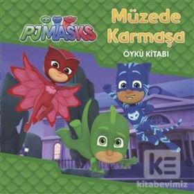 Müzede Karmaşa - Pjmasks - Kolektif