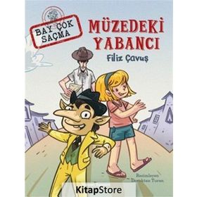 Müzedeki Yabancı - Filiz Çavuş