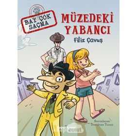 Müzedeki Yabancı - Filiz Çavuş