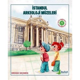 Müzegezer 1 İstanbul Arkeoloji Müzeleri Erdem Seçmen