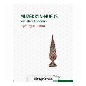 Müzekk’in-Nüfus - esrefoglu rumi hz