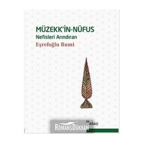 Müzekk’in-Nüfus - esrefoglu rumi hz