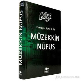 Müzekkin Nüfus - esrefoglu rumi hz