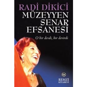 Müzeyyen Senar Efsanesi - Radi Dikici
