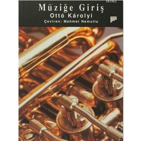 MÜZİĞE GİRİŞ - OTTO KAROLJI