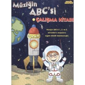 Müziğin Abc’si Çalışma Kitabı - Müzik Serüveni - Övünç Yaman Vuslat Çiftdal