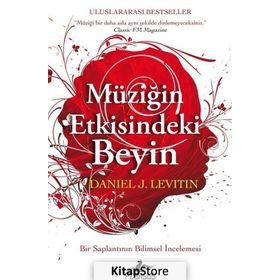 Müziğin Etkisindeki Beyin - Daniel J Levitin