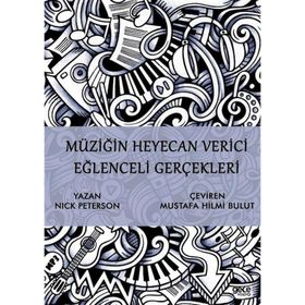 Müziğin Heyecan Verici Eğlenceli Gerçekleri - Nick Peterson