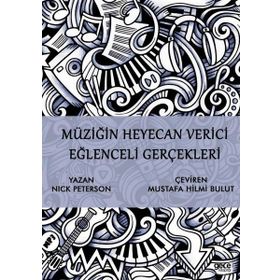 Müziğin Heyecan Verici Eğlenceli Gerçekleri - Nick Peterson