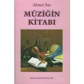 MÜZİĞİN KİTABI - AHMET SAY