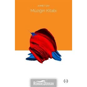 MÜZİĞİN KİTABI - AHMET SAY
