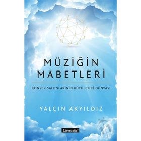 Müziğin Mabetleri: Konser Salonlarının Büyüleyici Dünyası