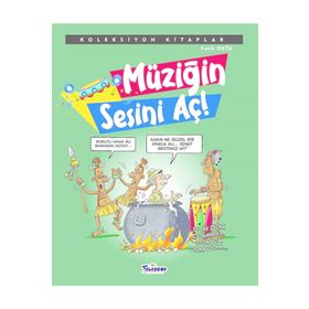 Müziğin Sesini Aç - Fatih Okta - Teleskop Popüler Bilim Yayınları